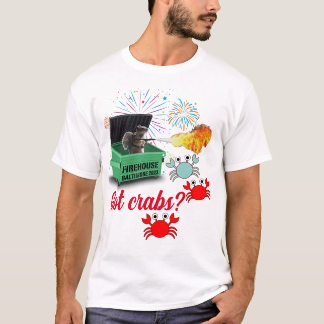 Firehouse at Baltimore Got Crabs Tee (Front)