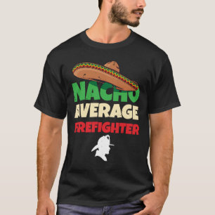 Fireman Apparel Firefighting Joke Fire Pun Firefi T-Shirt