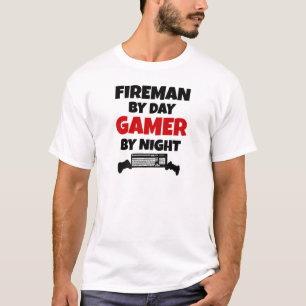 Fireman by Day Gamer by Night T-Shirt