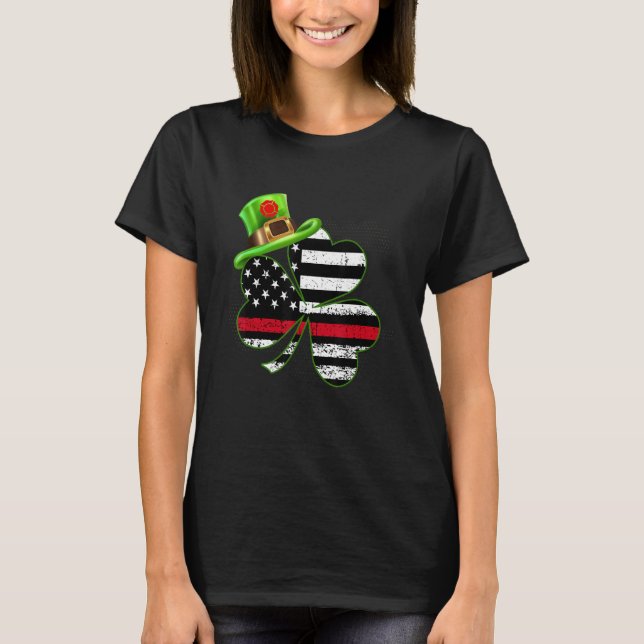 Fireman Firefighter Shamrock Thin Red Line St Patr T-Shirt (Front)
