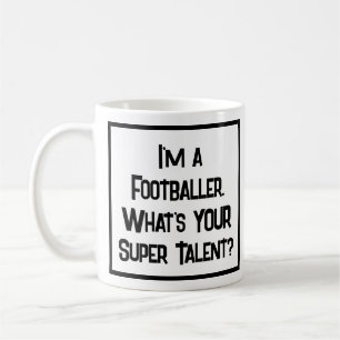 Fireman or Footballer Super Talent. Coffee Mug