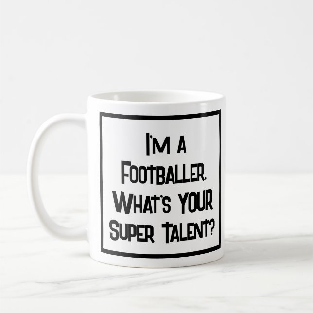 Fireman or Footballer Super Talent. Coffee Mug (Left)