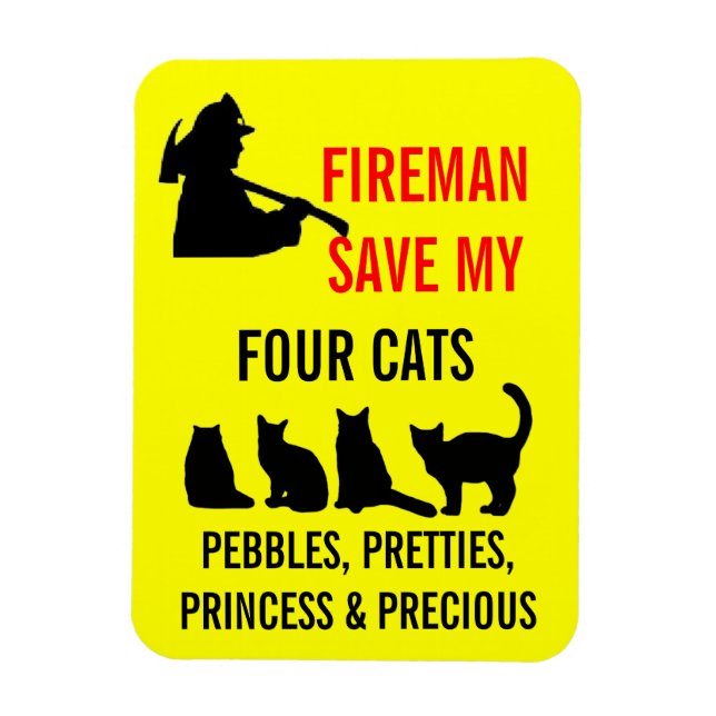 Fireman Save My FOUR Cats Magnet (Vertical)