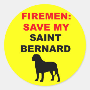 Fireman Save My Saint Bernard Classic Round Sticker