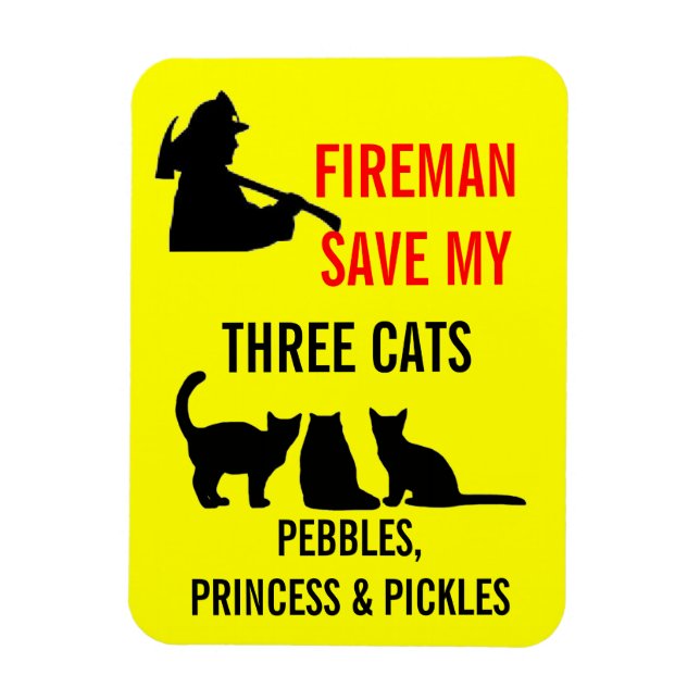 Fireman Save My Three Cats Safety Magnet (Vertical)