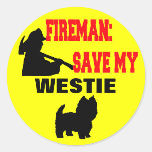 Fireman Save My Westie Dog Fire Safety Classic Round Sticker
