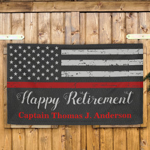 Fireman Thin Red Line Firefighter Retirement Banner