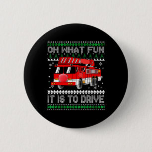 Fireman Ugly Christmas - Fire Truck 6 Cm Round Badge