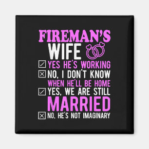 Fireman Wife Husband Couples Anniversary Funny Fir Magnet
