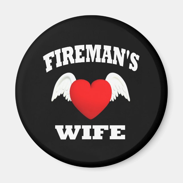 Fireman's Wife Magnet (Front)