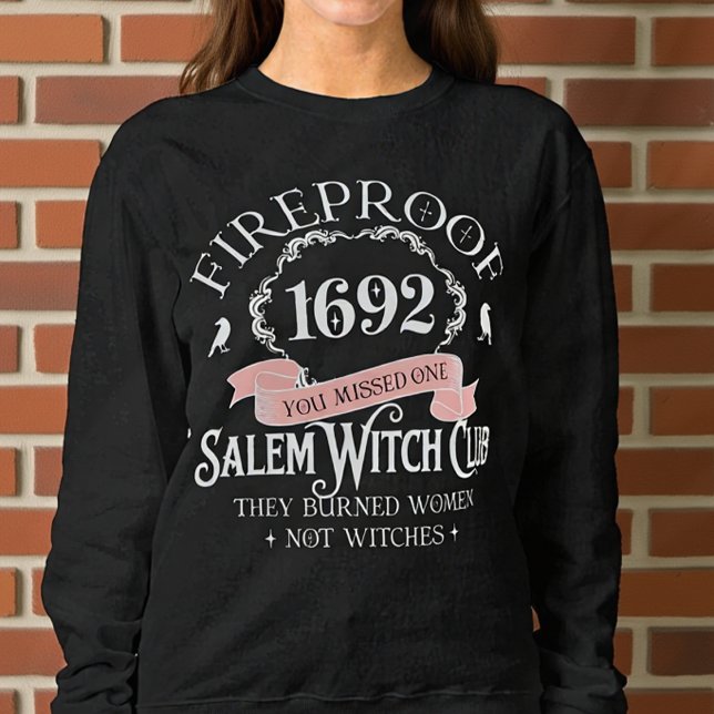 Fireproof Salem Witch Club Halloween Sweatshirt (Creator Uploaded)