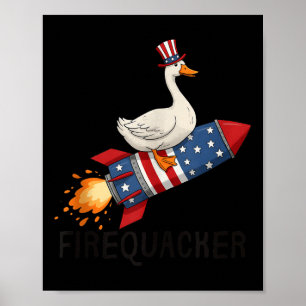 Firequacker Shirt, Funny Goose 4th Of July Shirt T Poster