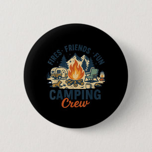 Fires Friends Fun Camping Crew Campfire Friend 6 Cm Round Badge
