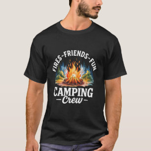 Fires Friends Fun Camping Crew Camping Trip Gift M T-Shirt