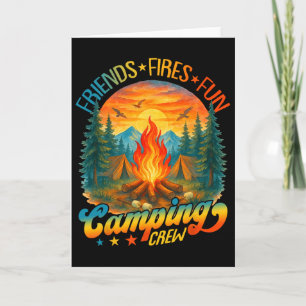 Fires Friends Fun Camping Crew Summer Camp Campfir Card