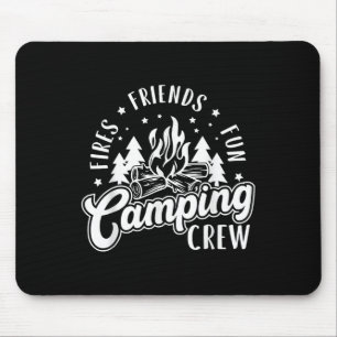 Fires Friends Fun Camping Crew Summer Camp Campfir Mouse Pad