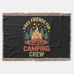 Fires Friends Fun Camping Throw Blanket