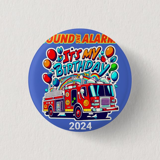Firetruck Birthday Sound The Alarm Firefighter  3 Cm Round Badge (Front)