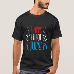 Firework Happy Fourth Of July T-Shirt