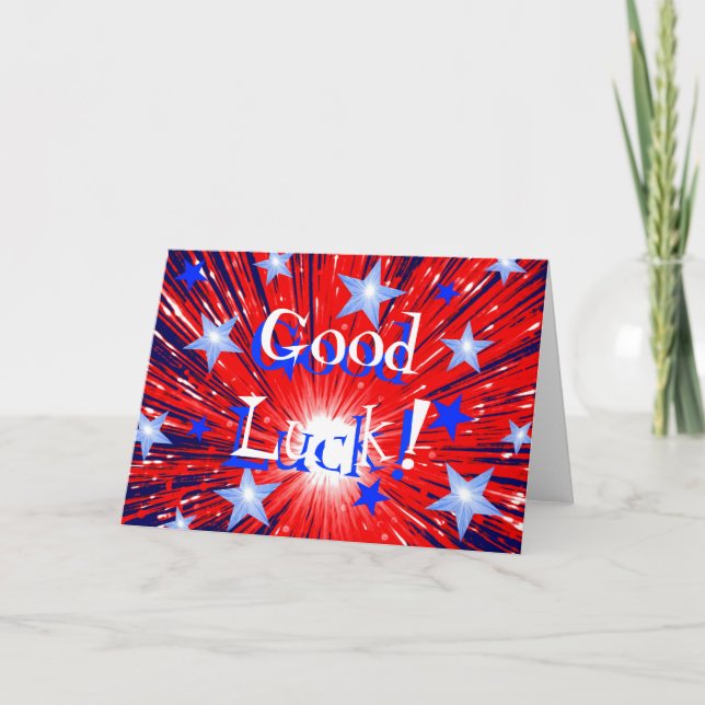 Firework Red White Blue' Good Luck' card (Front)