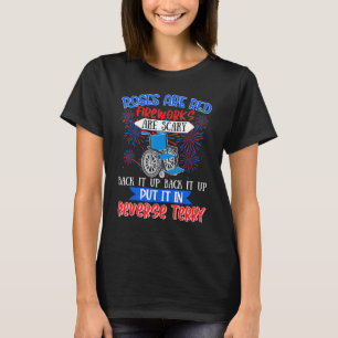 Fireworks Are Scary Fireworks Expert Technician Ju T-Shirt