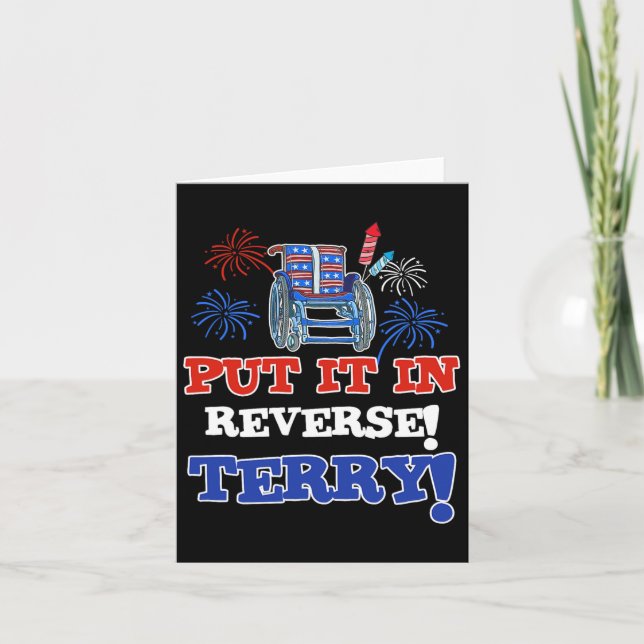 Fireworks Back Up Put It In Reverse Terry Funny 4t Card (Front)
