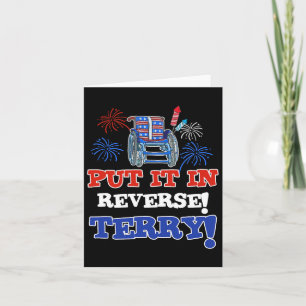 Fireworks Back Up Put It In Reverse Terry Funny 4t Card