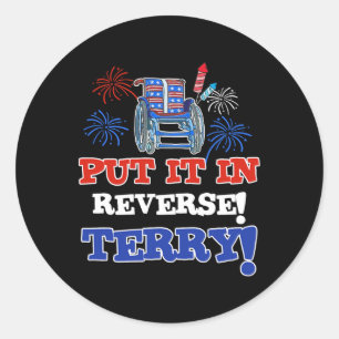 Fireworks Back Up Put It In Reverse Terry Funny 4t Classic Round Sticker