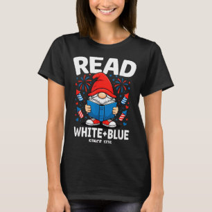 Fireworks Book Gnome Patriotic Read White Blue T-Shirt