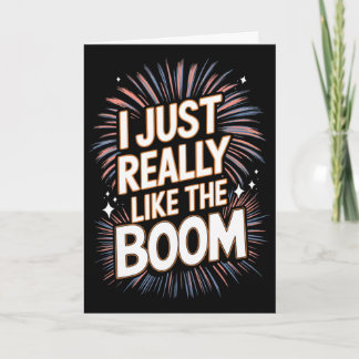 Fireworks Director Firework I Just Really Like The Card