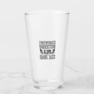 Fireworks Director Funny Patriotic Quote Shirt_1 Glass
