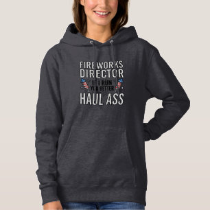 Fireworks Director Funny Patriotic Quote Shirt_1 Hoodie