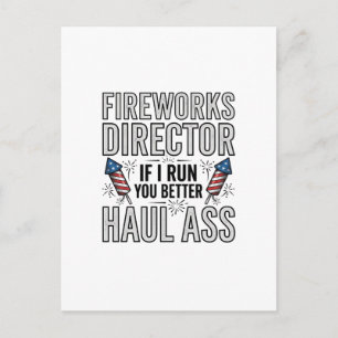 Fireworks Director Funny Patriotic Quote Shirt_1 Postcard