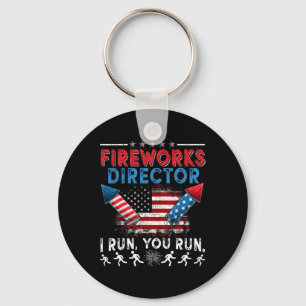 Fireworks Director I Run You Run 4th Of July Indep Key Ring