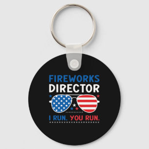 Fireworks Director I Run You Run 4th Of July Sungl Key Ring