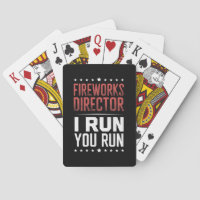 Fireworks Director I Run You Run Funny 4th Of July