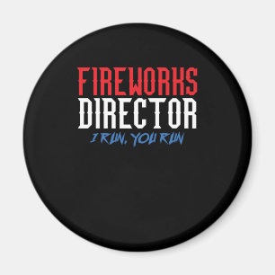 Fireworks Director Pyrotechnician Pyro Bller Gift Magnet