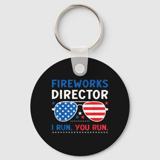 Fireworks Director Run Run 4th of July Sunglasses Key Ring (Front)