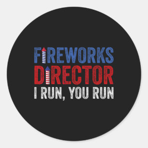 Fireworks Director Shirt Funny 4th Of July Firewor Classic Round Sticker