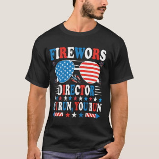 Fireworks Director ShirtI Run You Run | Funny T-Shirt