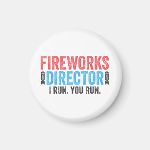 Fireworks Director T-Shirt 4th of July Shirt Magnet