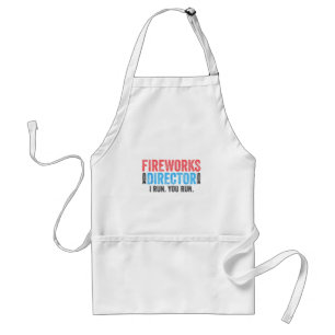 Fireworks Director T-Shirt 4th of July Shirt  Standard Apron