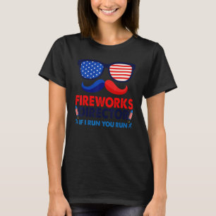 Fireworks Director Usa Independence Day July 4th 2 T-Shirt