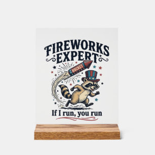 Fireworks Expert Raccoon Vintage Fourth of July Sh Acrylic Sign