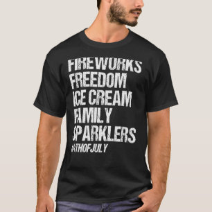 Fireworks Freedom Ice Cream Family Sparklers 4th O T-Shirt
