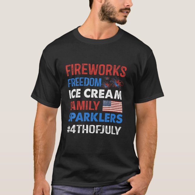 Fireworks Freedom Ice Cream Family Sparklers 4Th O T-Shirt (Front)