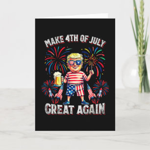 Fireworks Funny Trump Patriotic American Happy 4th Card