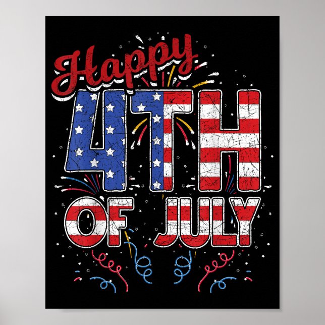 Fireworks Happy 4th Of July US Flag American 4th O Poster (Front)