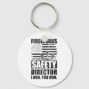 Fireworks Safety Director I Run You Run Us Falg 4t Key Ring