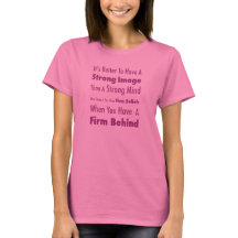 Firm Behind Women's Basic T-Shirt, White